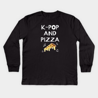 K-Pop And Pizza Kids Long Sleeve T-Shirt